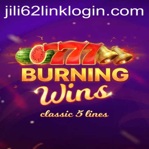 BurningWins Game Overview and Introduction with JILI62.COM