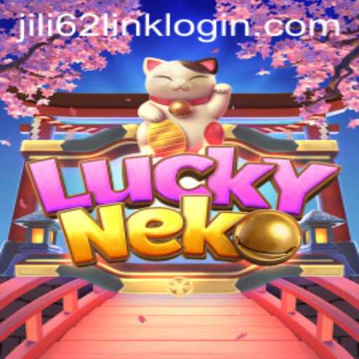 Exploring the Thrills of LuckyNeko on JILI62.COM