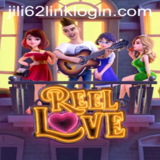 Discover the Thrills of ReelLove at JILI62.COM